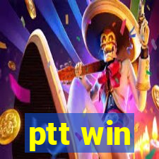 ptt win